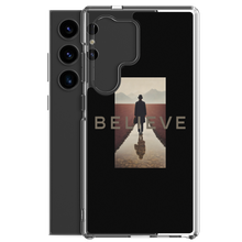 Believe Samsung Case