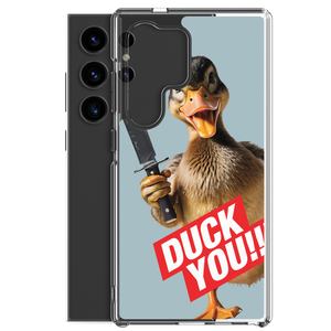 Duck You Samsung Case