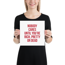 Nobody Cares (Funny) Square Poster Print Art