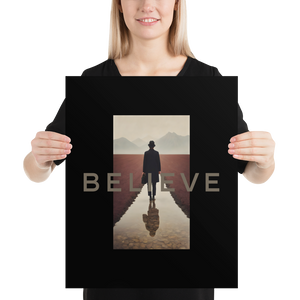 Believe Poster Print Art