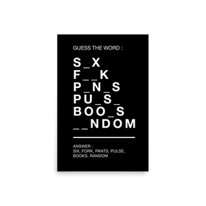 Guess The Word (Funny)) Square Poster Print Art