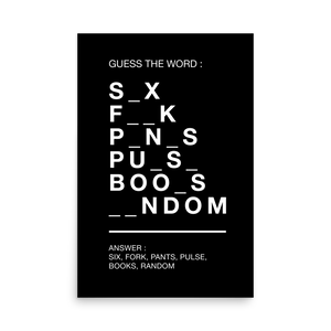 Guess The Word (Funny)) Square Poster Print Art