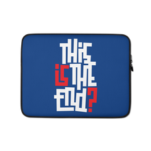 IS/THIS IS THE END? Navy Blue Reverse Laptop Sleeve