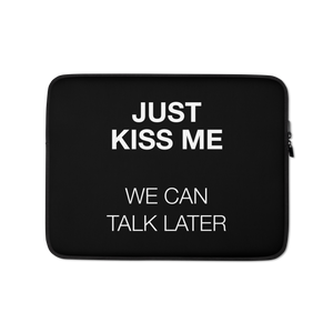 Just Kiss Me (Funny) Laptop Sleeve