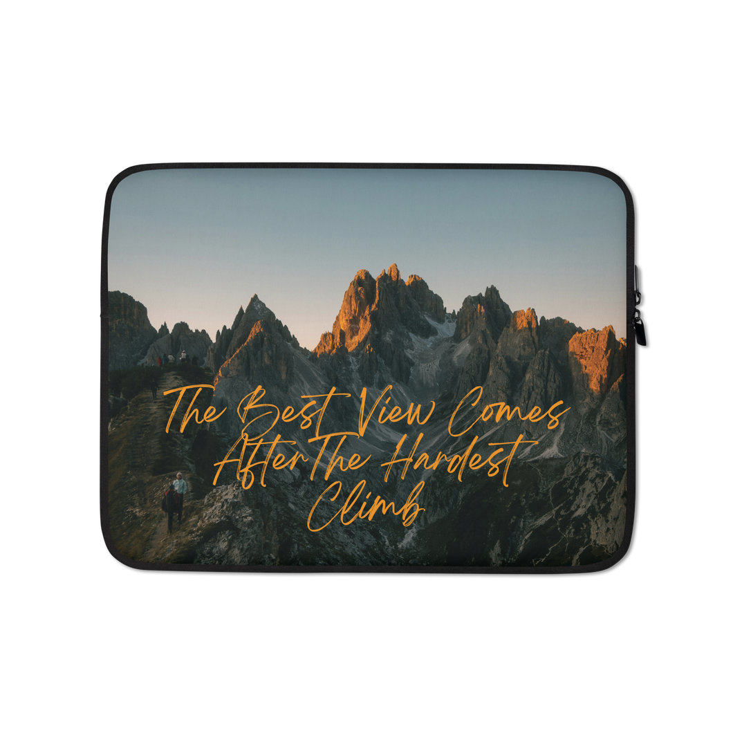 The Best View Comes Laptop Sleeve