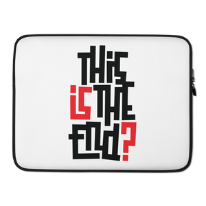 IS/THIS IS THE END? Laptop Sleeve