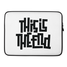 THIS IS THE END? White Laptop Sleeve