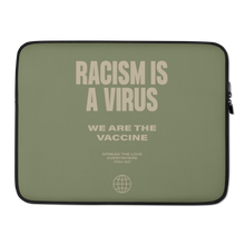 Racism is a Virus Laptop Sleeve