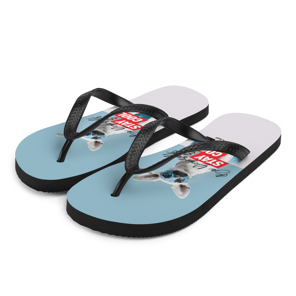 Be Yourself & Stay Cool Flip Flops