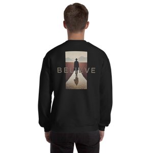 Believe Unisex Sweatshirt