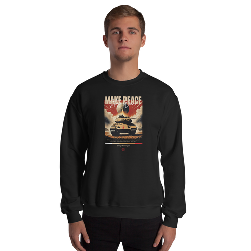 Make Peace Stop War Tank Unisex Sweatshirt Front Print