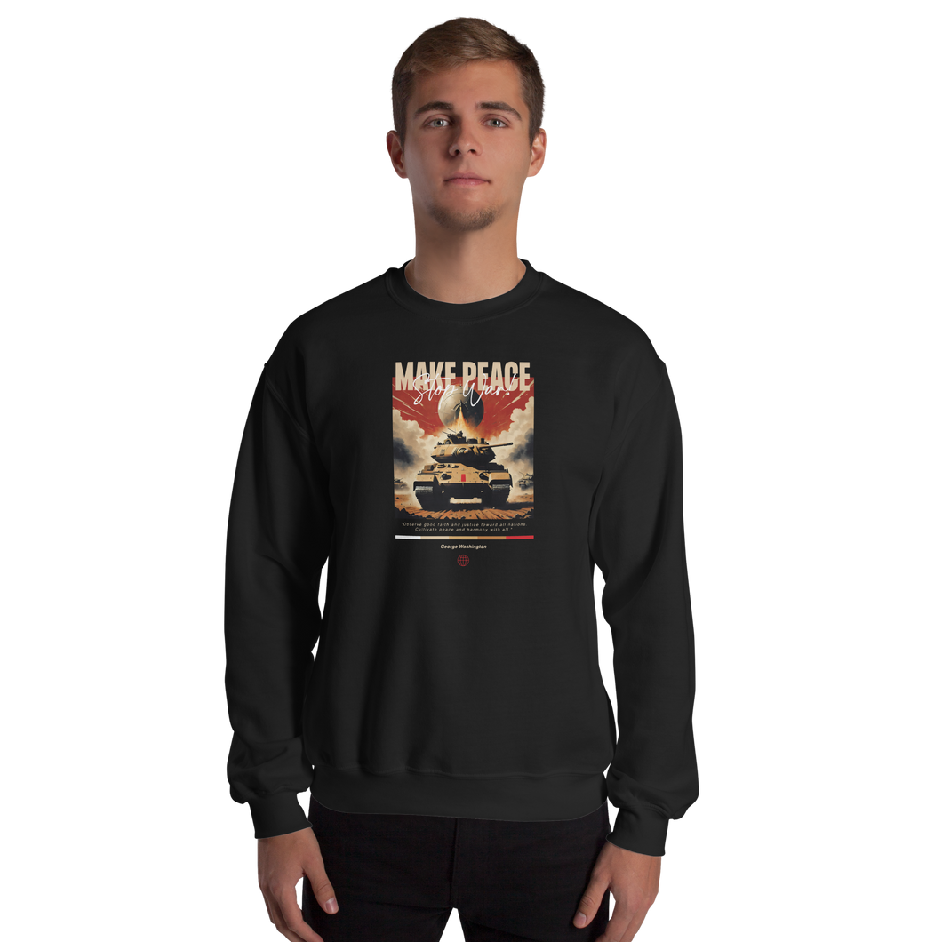 Make Peace Stop War Tank Unisex Sweatshirt Front Print