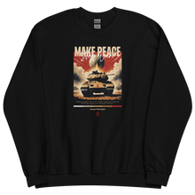 Make Peace Stop War Tank Unisex Sweatshirt Front Print