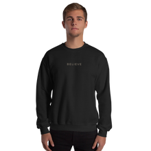 Believe Unisex Sweatshirt