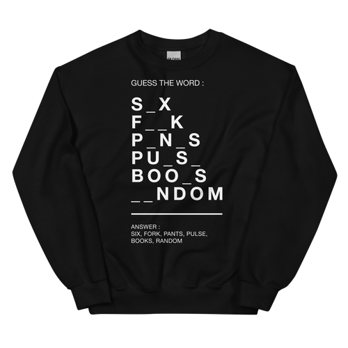 Guess The Word (Funny) Unisex Sweatshirt