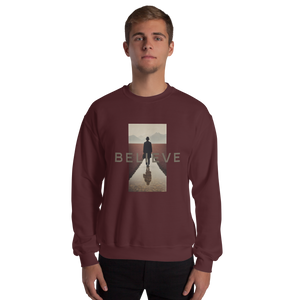 Believe Unisex Sweatshirt Front Print