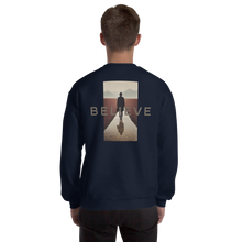 Believe Unisex Sweatshirt