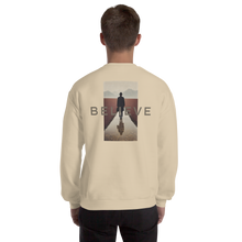 Believe Unisex Sweatshirt