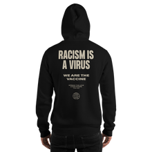 Racism is a Virus Unisex Hoodie