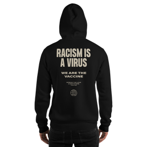 Racism is a Virus Unisex Hoodie