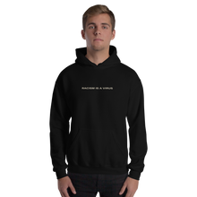 Racism is a Virus Unisex Hoodie