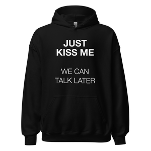 Just Kiss Me (Funny) Unisex Hoodie