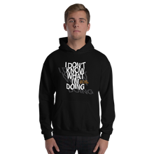 I Don't Know (Funny) Unisex Hoodie