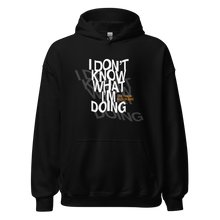 I Don't Know (Funny) Unisex Hoodie