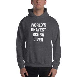 World's Okayest Scuba Diver Unisex Hoodie