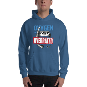 Oxygen is Overrated Unisex Hoodie