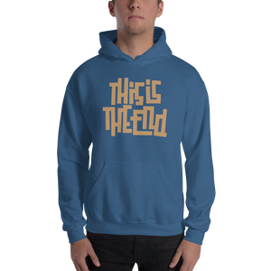 THIS IS THE END? Unisex Hoodie