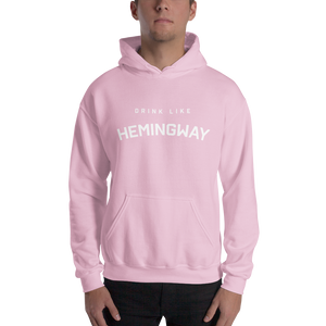 Drink Like Hemingway Unisex Hoodie