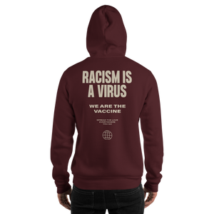 Racism is a Virus Unisex Hoodie