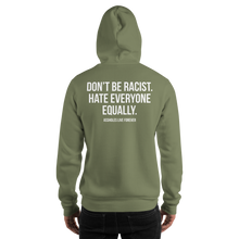 Don't Be Racist (Funny) Unisex Hoodie