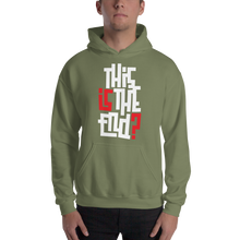 IS/THIS IS THE END? Reverse Unisex Hoodie