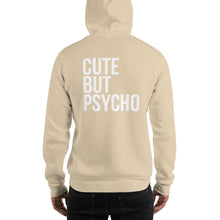 Cute But Psycho Unisex Hoodie