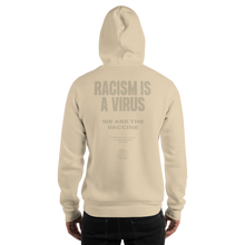 Racism is a Virus Unisex Hoodie