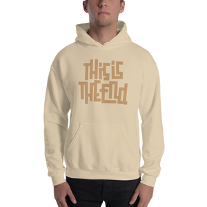 THIS IS THE END? Unisex Hoodie