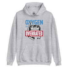 Oxygen is Overrated Unisex Hoodie