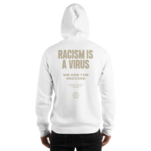 Racism is a Virus Unisex Hoodie