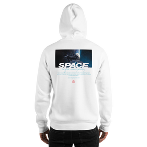 Space is for Everybody Unisex Hoodie Front