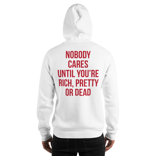 Nobody Cares (Funny) Unisex Hoodie