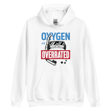 Oxygen is Overrated Unisex Hoodie