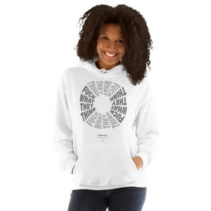 F**ck What They Think White Unisex Hoodie