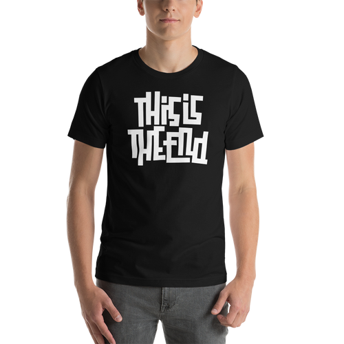 THIS IS THE END? Reverse Short-Sleeve Unisex T-Shirt