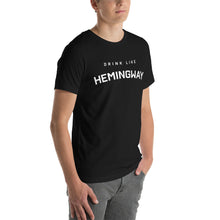 Drink Like Hemingway Short-Sleeve Unisex T-Shirt