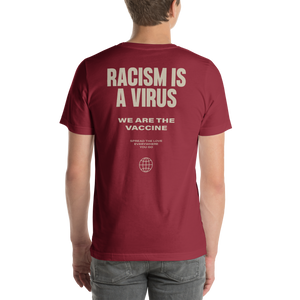 Racism is a Virus Short-Sleeve Unisex T-Shirt