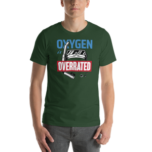 Oxygen is Overrated Short-Sleeve Unisex T-Shirt