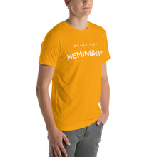 Drink Like Hemingway Short-Sleeve Unisex T-Shirt