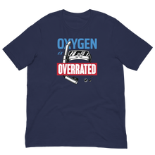 Oxygen is Overrated Short-Sleeve Unisex T-Shirt